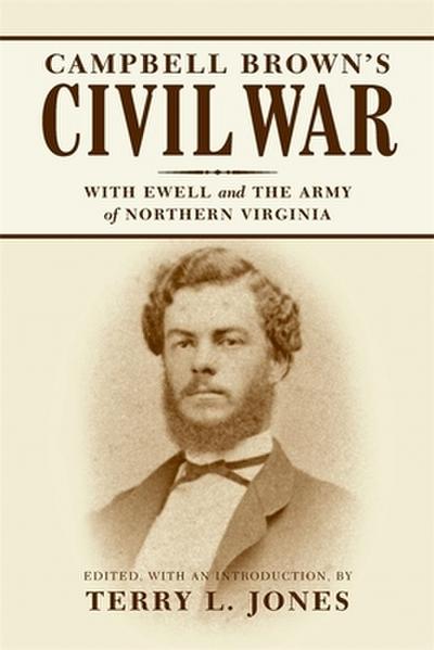 Campbell Brown’s Civil War