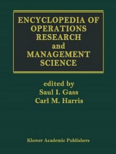 Encyclopedia of Operations Research and Management Science