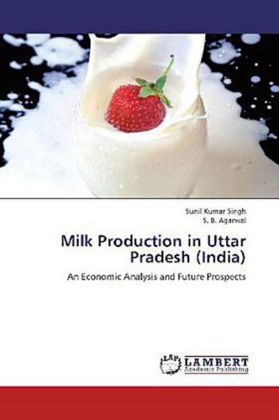 Milk Production in Uttar Pradesh (India)