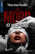 Ein Mord ist nicht genug