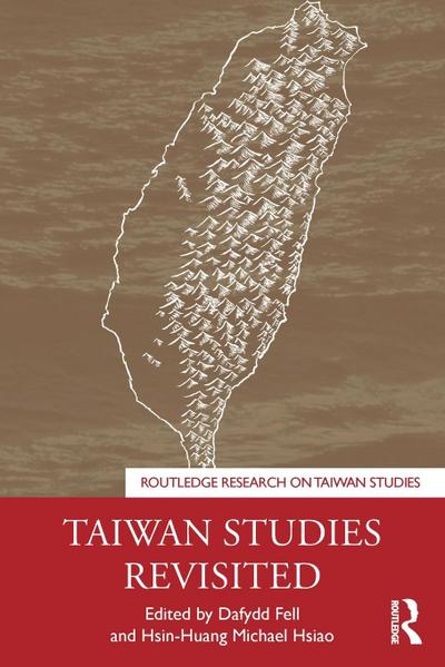 Taiwan Studies Revisited
