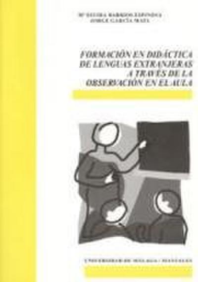 Formación en didáctica de lenguas extranjeras a través de la observación en el aula