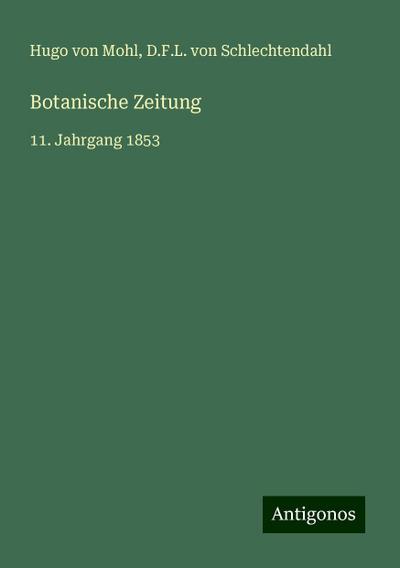 Mohl, H: Botanische Zeitung