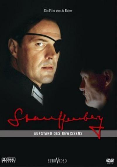 Stauffenberg - Aufstand des Gewissens