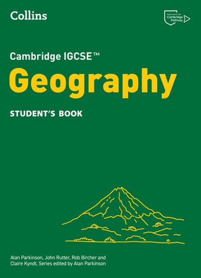 Cambridge IGCSE(TM) Geography Student’s Book