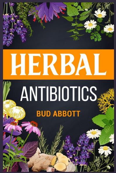 Herbal Antibiotics