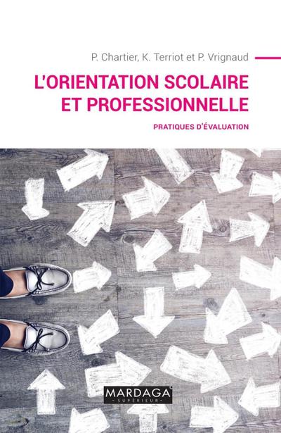 L’orientation scolaire et professionnelle