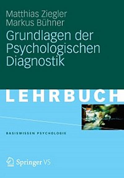 Grundlagen der Psychologischen Diagnostik