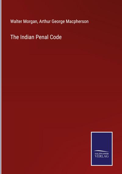 The Indian Penal Code