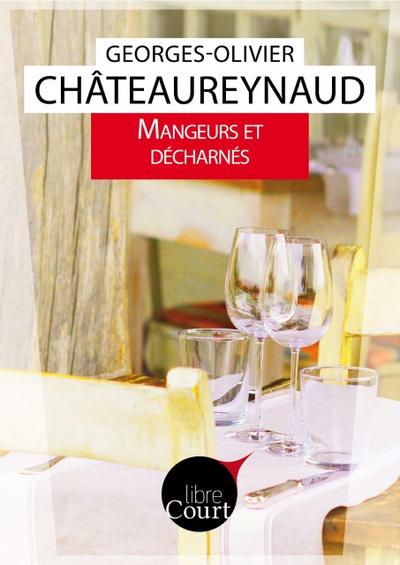 Mangeurs et décharnés (nouvelle)