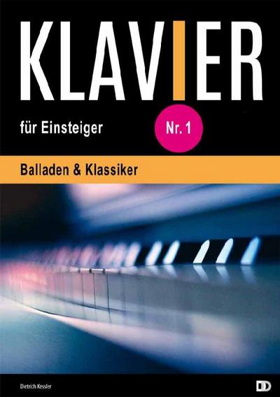 Klavier für Einsteiger Band 1:für Klavier (mit Texten und Akkorden)
