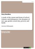 A study of the extent and forms of school violence