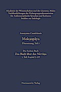 Mok¿opaya. Übersetzung, Teil 5, Das Sechste Buch. Das Buch über das Nirva¿a. 1. Teil: Kapitel 1-119