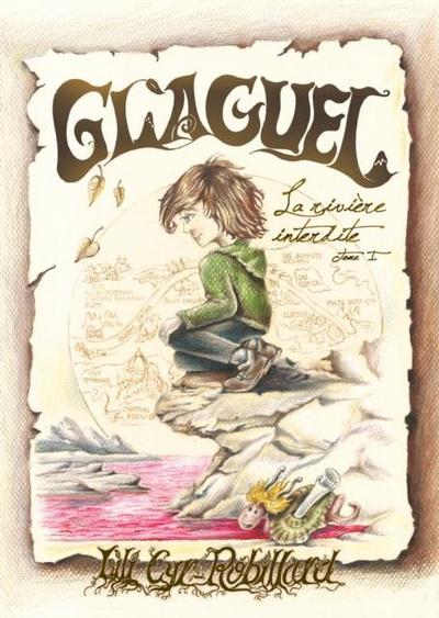 Glaguel - La riviere interdite