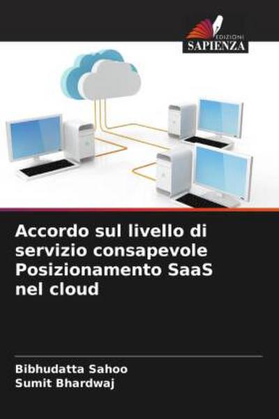 Accordo sul livello di servizio consapevole Posizionamento SaaS nel cloud