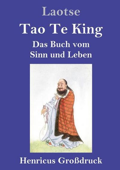 Tao Te King (Großdruck)
