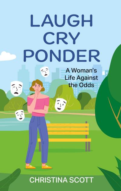 Laugh Cry Ponder