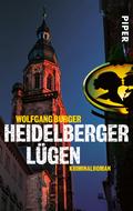 Heidelberger Lügen von Wolfgang Burger | Ebook