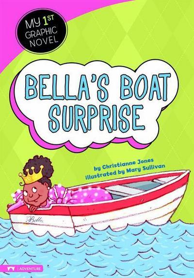 Bella’s Boat Surprise
