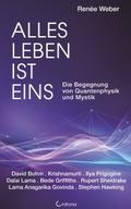 Alles Leben ist eins - Die Begegnung von Quantenph