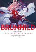 Brunhild, Tome 1 : Chasseuse de Dragons