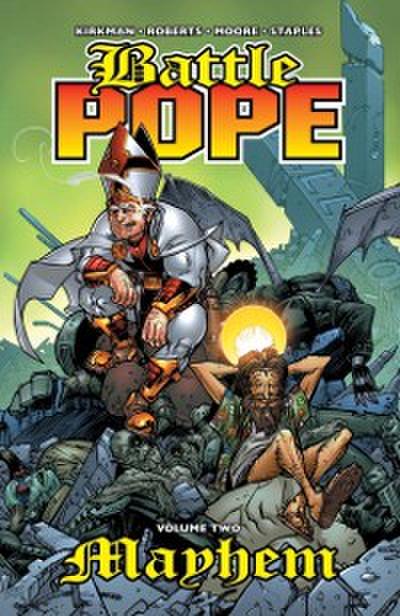 Battle Pope Vol. 2: Mayhem