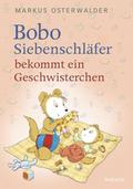 Bobo Siebenschläfer bekommt ein Geschwisterchen | Buch
