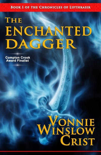 The Enchanted Dagger (The Chronicles of Lifthrasir)