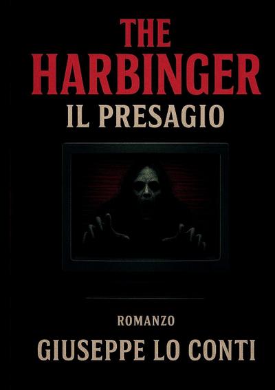 The Harbinger - Il Presagio
