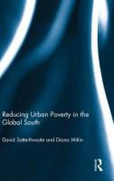 Reducing Urban Poverty in the Global South