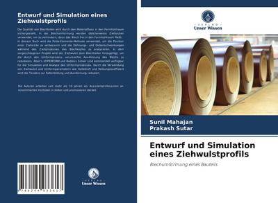 Entwurf und Simulation eines Ziehwulstprofils