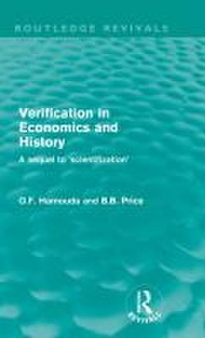 Verification in Economics and History