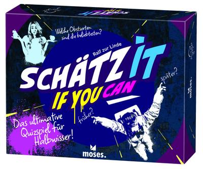 Schätz it - if you can