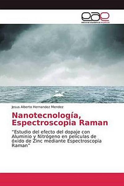 Nanotecnología, Espectroscopia Raman
