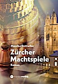 Zürcher Machtspiele