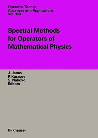 Spectral Methods for Operators of Mathematical Physics