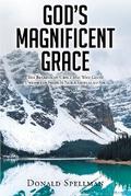 God’s Magnificent Grace