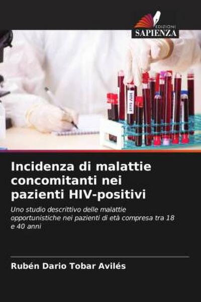 Incidenza di malattie concomitanti nei pazienti HIV-positivi