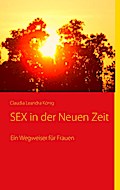 SEX in der Neuen Zeit