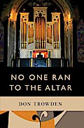 No One Ran to the Altar