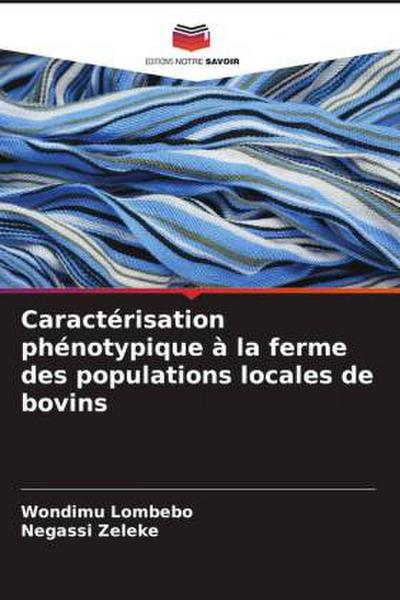 Caractérisation phénotypique à la ferme des populations locales de bovins