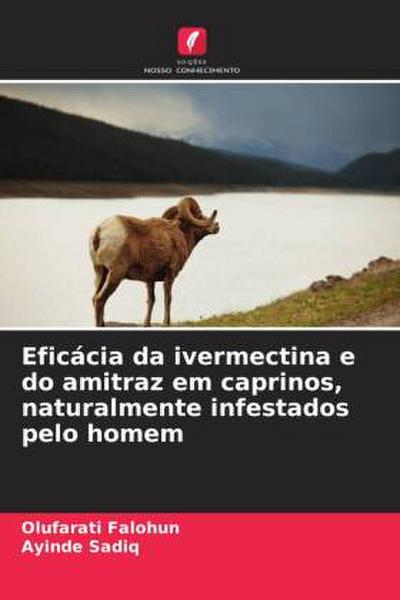 Eficácia da ivermectina e do amitraz em caprinos, naturalmente infestados pelo homem