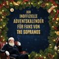 Der inoffizielle Adventskalender für Fans von The 