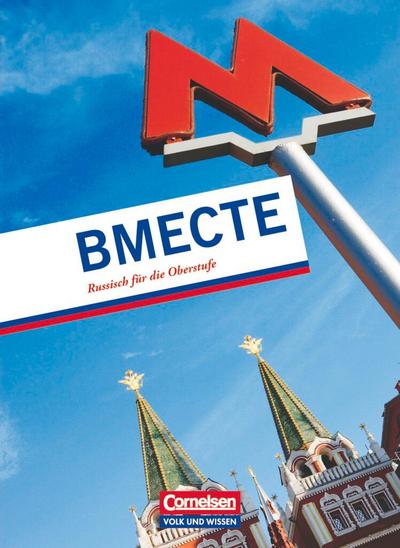Wmeste (Miteinander) - Russisch für die Oberstufe - Ausgabe 2010