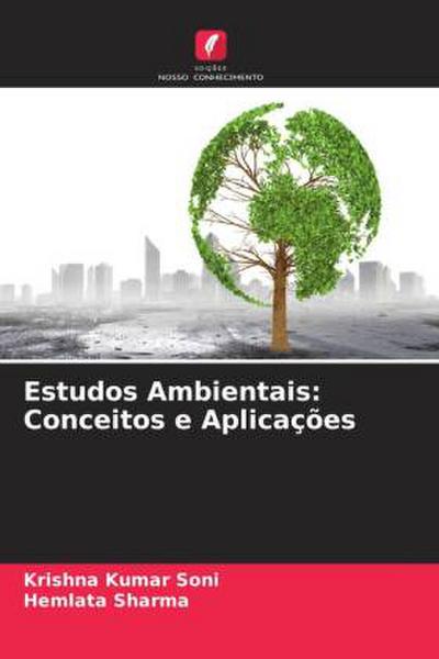 Estudos Ambientais: Conceitos e Aplicações