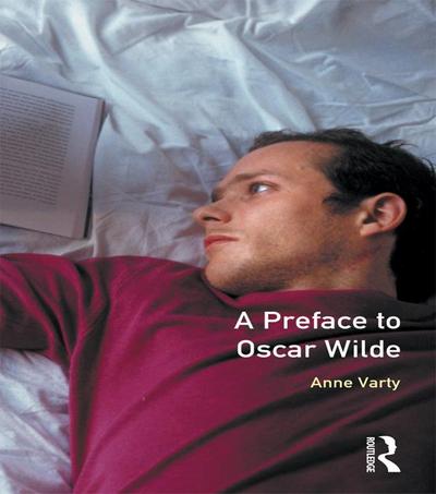 A Preface to Oscar Wilde