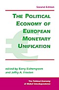 The Political Economy Of European Monetary Unification
