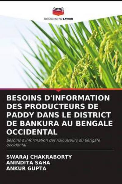 BESOINS D’INFORMATION DES PRODUCTEURS DE PADDY DANS LE DISTRICT DE BANKURA AU BENGALE OCCIDENTAL