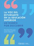 La voz del estudiante en la educación superior