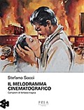 Il melodramma cinematografico